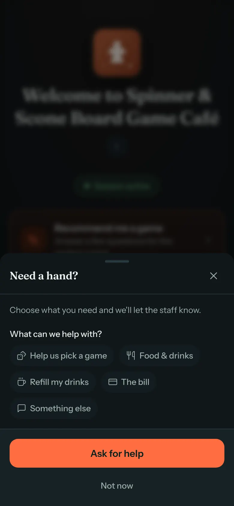 A guest's phone with the Need a hand? sheet open: Help us pick a game, Food & drinks, Refill my drinks, The bill and Something else, and an Ask for help button.